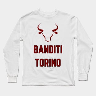 Banditi Turin Long Sleeve T-Shirt